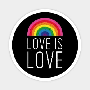 Valentines Day Gift - Love is Love - Pride Rainbow Magnet
